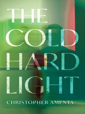 cover image of The Cold Hard Light